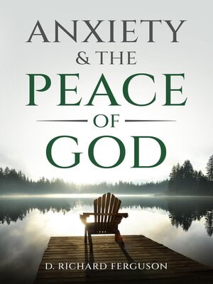 cover image of Anxiety & the Peace of God